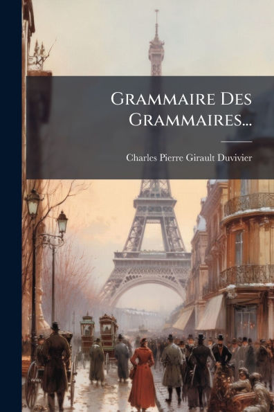 Grammaire Des Grammaires...
