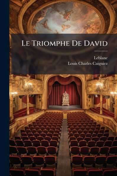 Le Triomphe De David