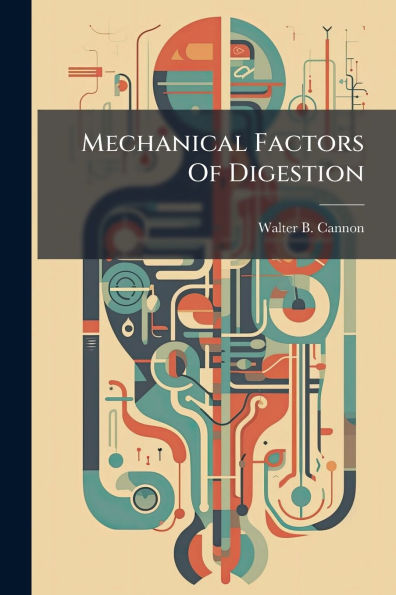 Mechanical Factors Of Digestion