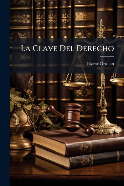 La Clave Del Derecho