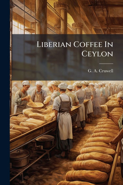 Liberian Coffee Ceylon