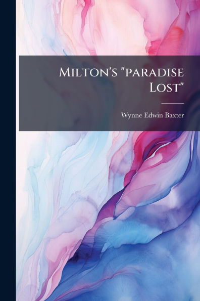 Milton's "paradise Lost"