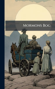 Title: Mormons Bog, Author: Anonymous
