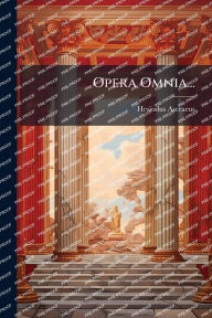Title: Opera Omnia..., Author: Hesiodus Ascraeus