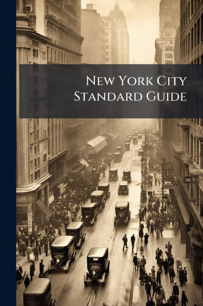 New York City Standard Guide