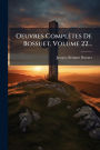 Oeuvres Complï¿½tes De Bossuet, Volume 22...