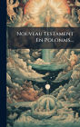 Nouveau Testament En Polonais...