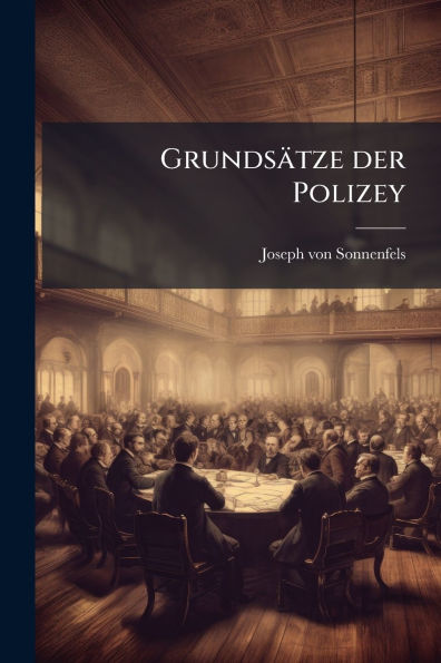 Grundsï¿½tze der Polizey