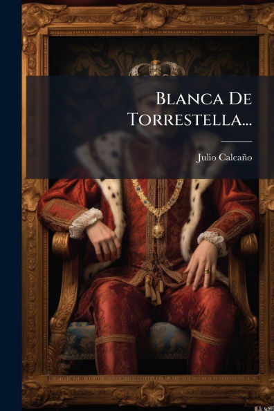 Blanca De Torrestella...