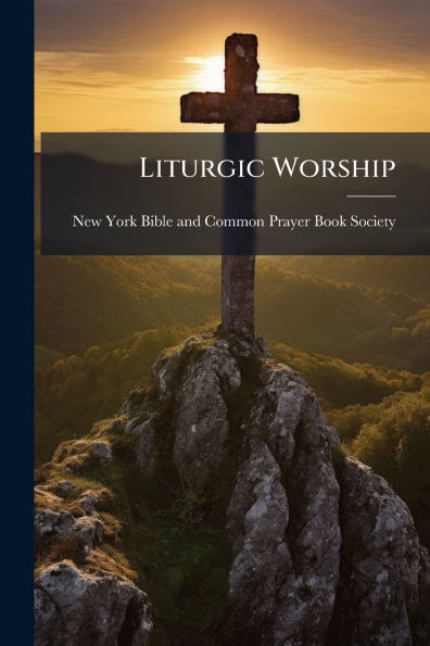 Liturgic Worship