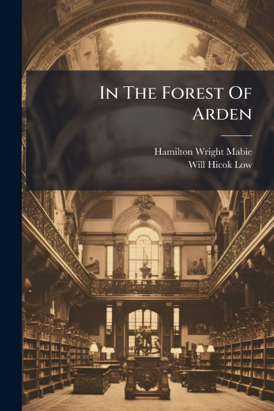 The Forest Of Arden