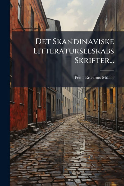 Det Skandinaviske Litteraturselskabs Skrifter...