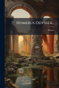Title: Homerus Odyssea..., Author: Homer