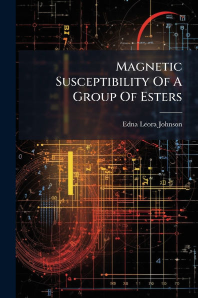 Magnetic Susceptibility Of A Group Esters