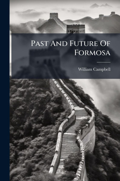 Past And Future Of Formosa