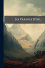Les Prairies D'or...