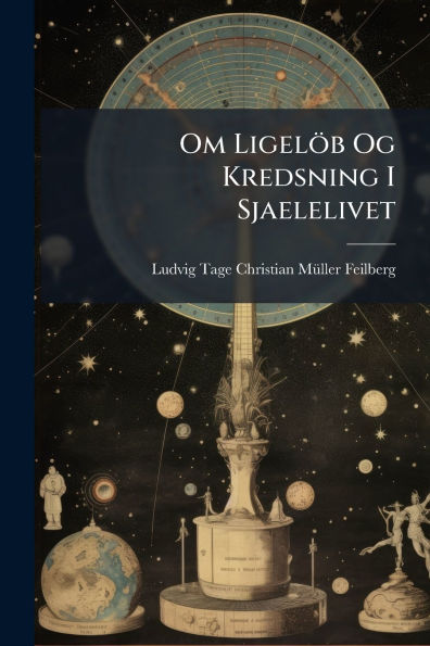 Om Ligel�b Og Kredsning I Sjaelelivet
