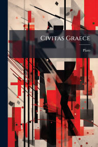 Title: Civitas Graece, Author: Plato