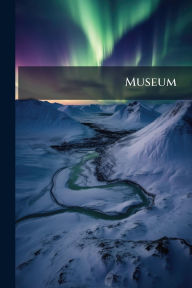 Title: Museum, Author: Anonymous
