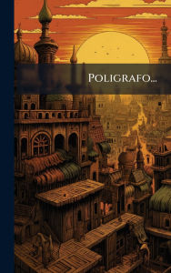 Title: Poligrafo..., Author: Anonymous