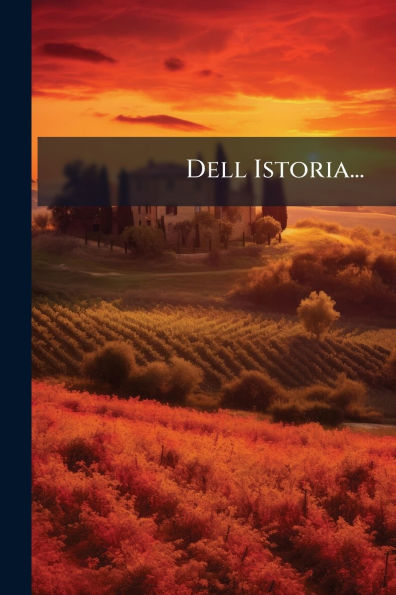 Dell Istoria...