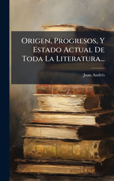 Origen, Progresos