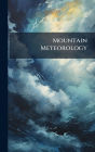 Mountain Meteorology
