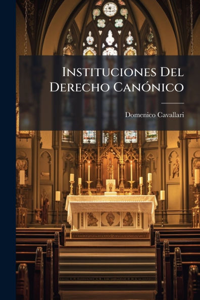 Instituciones Del Derecho Canï¿½3nico