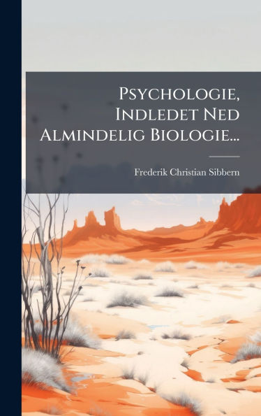 Psychologie, Indledet Ned Almindelig Biologie...