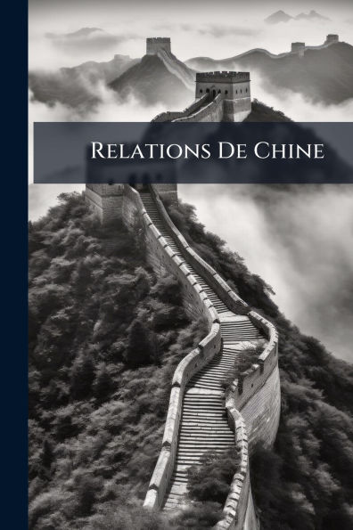 Relations De Chine