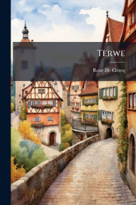 Title: Terwe, Author: Renï(c) de Clercq