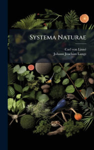 Title: Systema Naturae, Author: Carl Von Linnï(c)