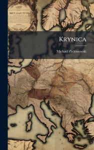 Title: Krynica, Author: Michael Zieleniewski