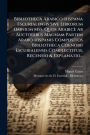 Bibliotheca Arabico-hispana Escurialensis Sive Librorum Omnium Mss. Quos Arabicï¿½ Ab Auctoribus Magnam Partem Arabo-hispanis Compositos Bibliotheca Coenobii Escurialensis Complectitur, Recensio & Explanatio...