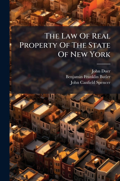 The Law Of Real Property State New York