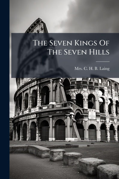 The Seven Kings Of Hills