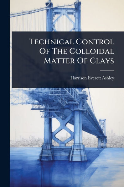 Technical Control Of The Colloidal Matter Clays