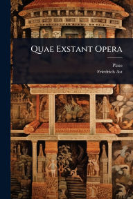 Title: Quae Exstant Opera, Author: Plato