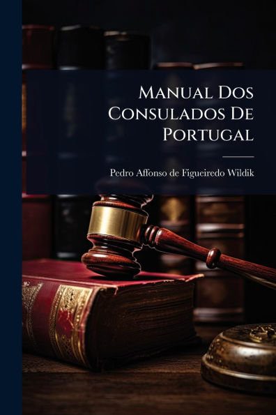 Manual Dos Consulados De Portugal