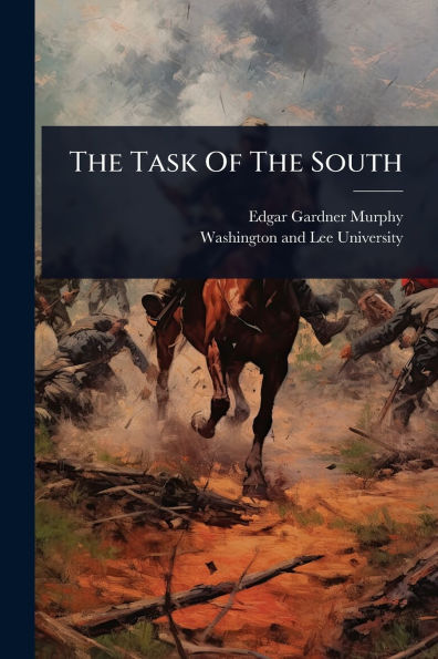 The Task Of The South