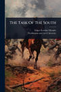The Task Of The South