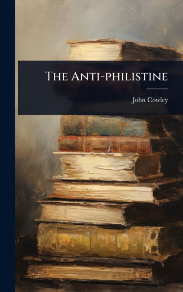 The Anti-philistine