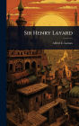 Sir Henry Layard