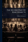 The Second Part Of King Henry Vi