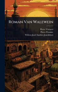 Title: Roman Van Walewein, Author: Pieter Vostaert