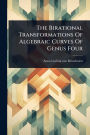 The Birational Transformations Of Algebraic Curves Of Genus Four