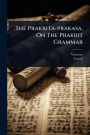 The Prakrita-prakasa, On The Prakrit Grammar