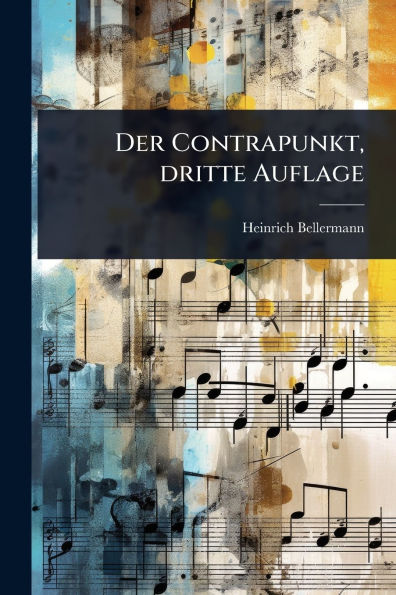 Der Contrapunkt, dritte Auflage