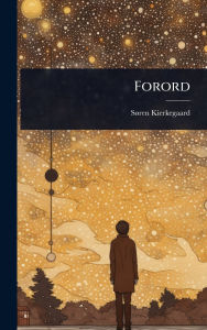 Title: Forord, Author: Sï Ren Kierkegaard