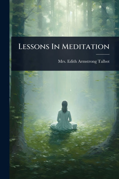 Lessons Meditation